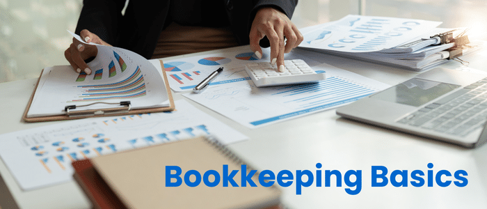 Small Business Bookkeeping Basics