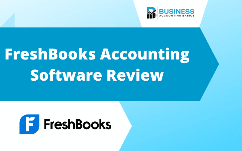 FreshBooks Review FreshBooks Accounting Software Review