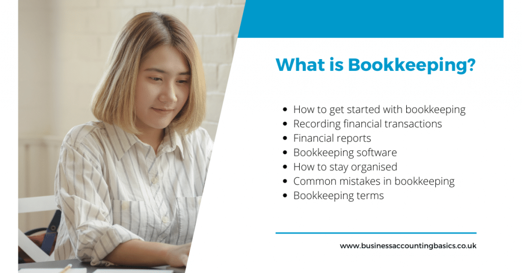 What is Bookkeeping and Why Your Small Business Needs It What is bookkeeping?