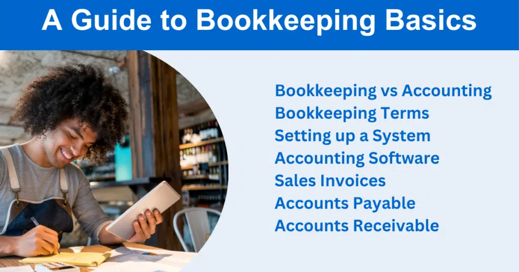 A Beginner's Guide to Bookkeeping Basics 101 A Guide to Bookkeeping Basics