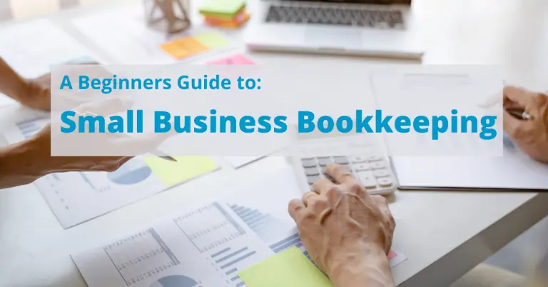 A Guide to Small Business Bookkeeping