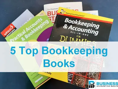 Bookkeeping Books for Reference 5 Top Bookkeeping Books